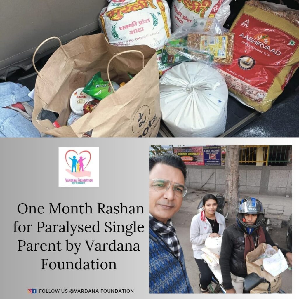 One month rashan for paralysed single parent by Vardana Foundation