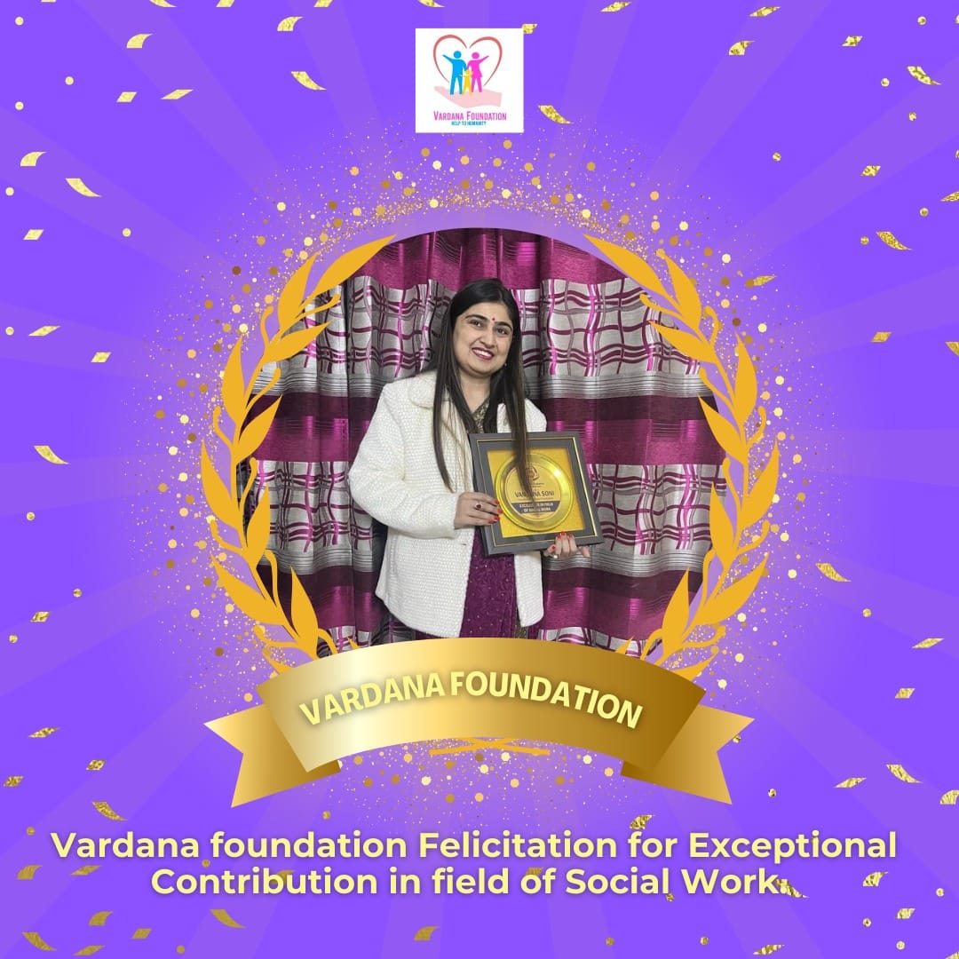 vardana foundation felicitation for exceptional contribution in field of social work